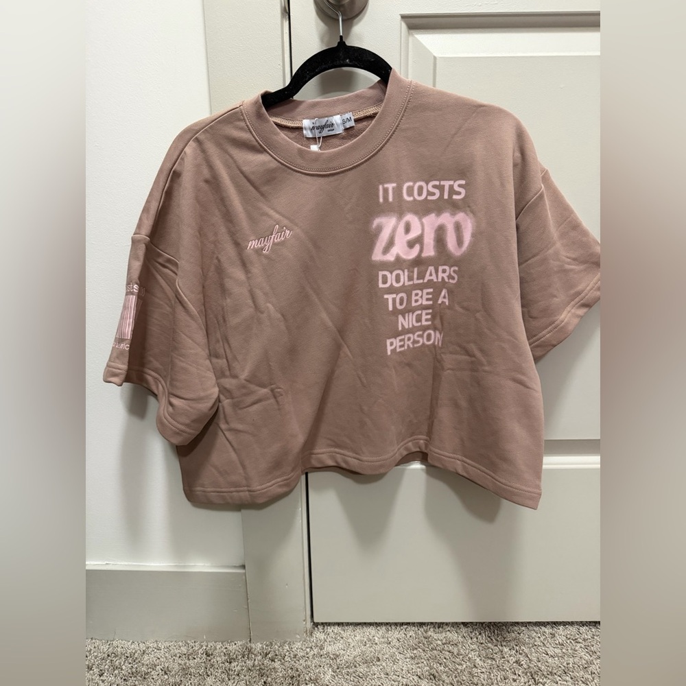 The MayFair Group S/M It Takes Zero Dollars To Be A Nice Person Top. ⚡️💕